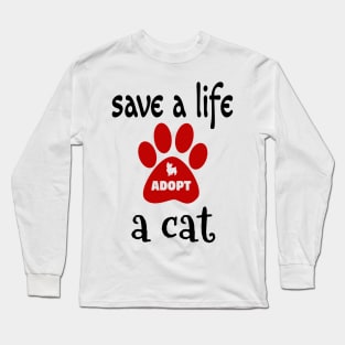 adopt a cat Long Sleeve T-Shirt